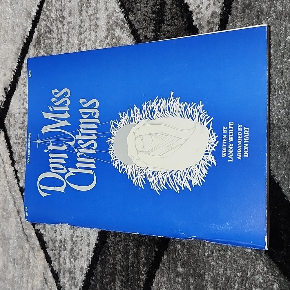 DON'T MISS CHRISTMAS SHEET MUSIC 1991 WRITTEN BY LANNY WOLFE PATHWAY MUS…